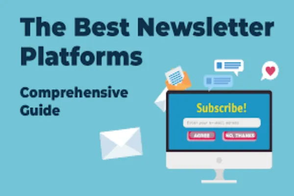 Tips and Tricks for Using the Best Newsletter Platforms Effectively